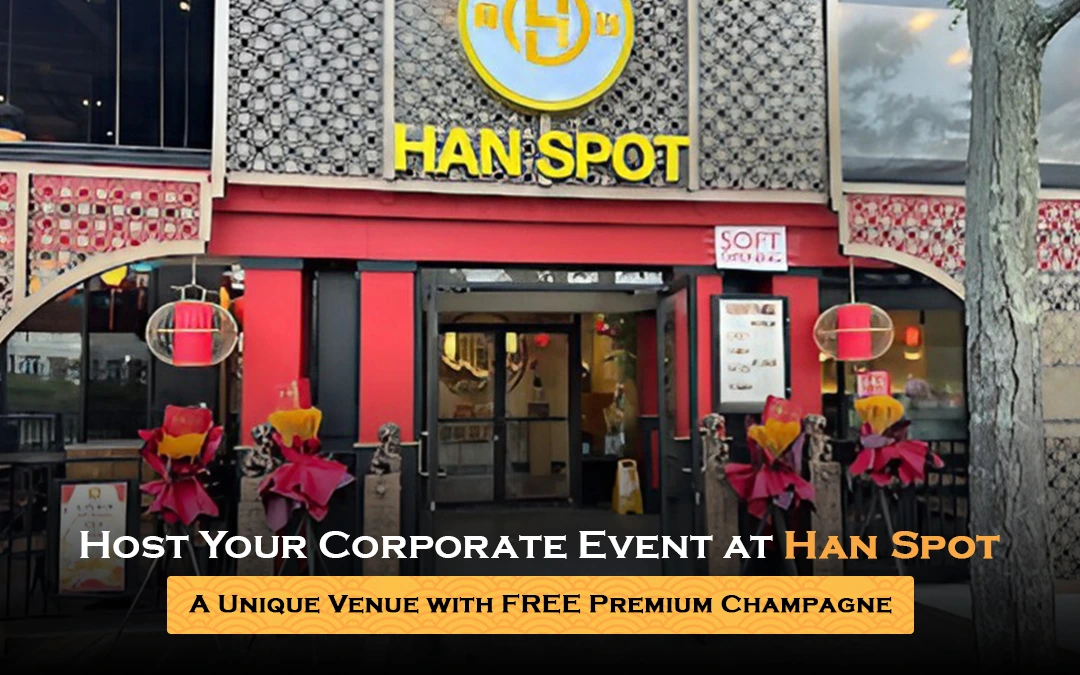 Host Your Corporate Event at Han Spot: A Unique Venue with FREE Premium Champagne